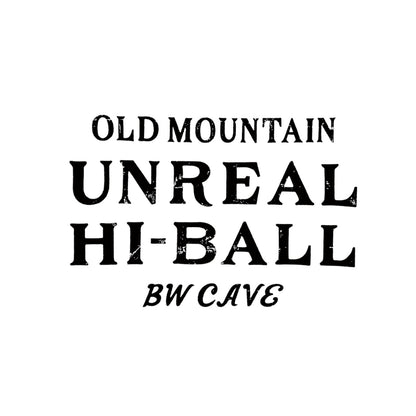 <UNREAL HI-BALL x OLD MOUNTAIN> UNREAL LIGHT T
