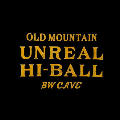 <UNREAL HI-BALL x OLD MOUNTAIN> UNREAL LIGHT T